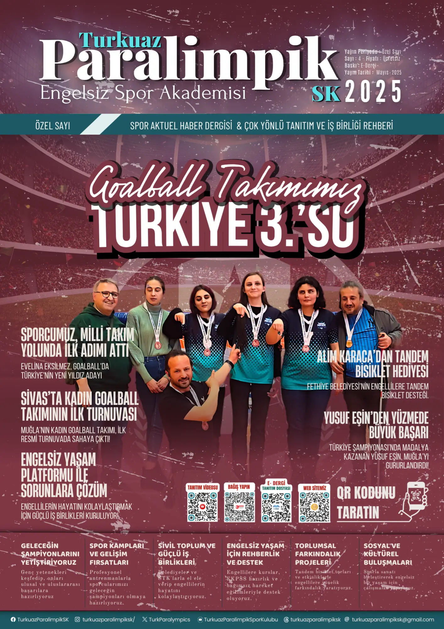 E-Dergi-Bizden Haberiniz Olsun-Turkuaz Paralimpik SK-Spor Haber ve Çok Yönlü Tanıtım ve İş Birliği Rehberi-Mayıs-2025 dergi kapağı